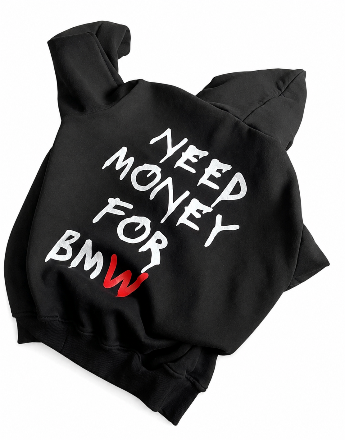 Need Money For BMW Hoodie